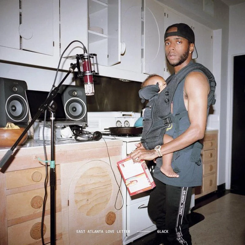 6lack - East Atlanta Love Letter