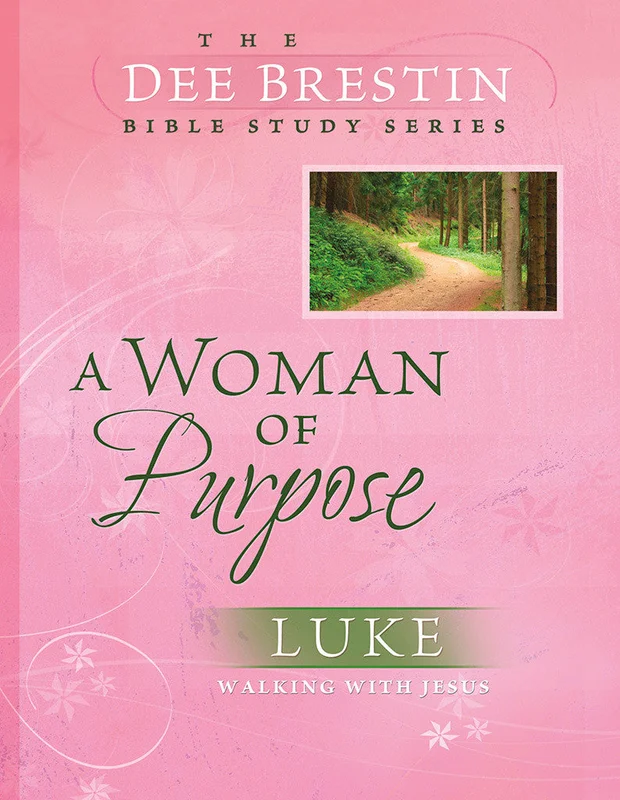 A Woman of Purpose: Women's Bible Study - Dee Brestin | David C Cook