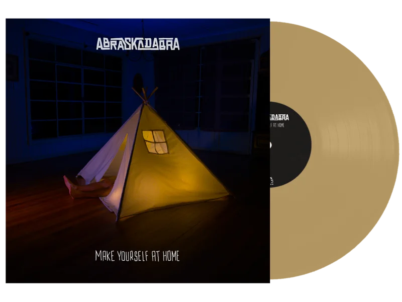 ABRASKADABRA MAKE YOURSELF AT HOME LP (Limited Edition Only 100 Made, Gold Vinyl)