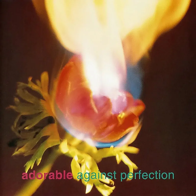 Adorable - Against Perfection