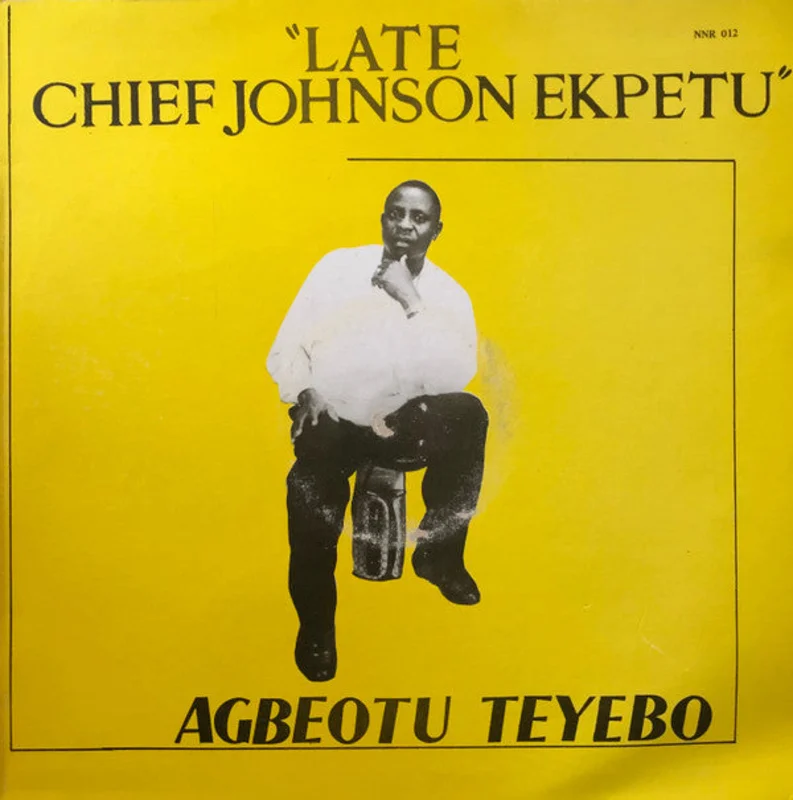 Agbeotu Teyebo - Late Chief Johnson Ekpetu (LP) (Very Good (VG))