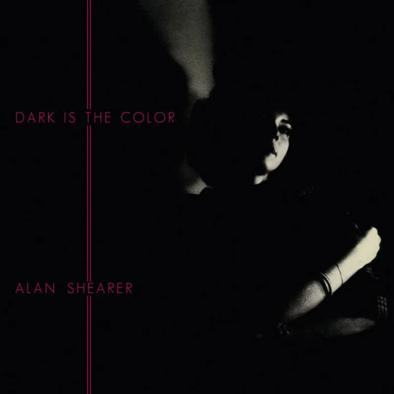 Alan Shearer - Dark Is The Color (LP, RE) (Mint (M))