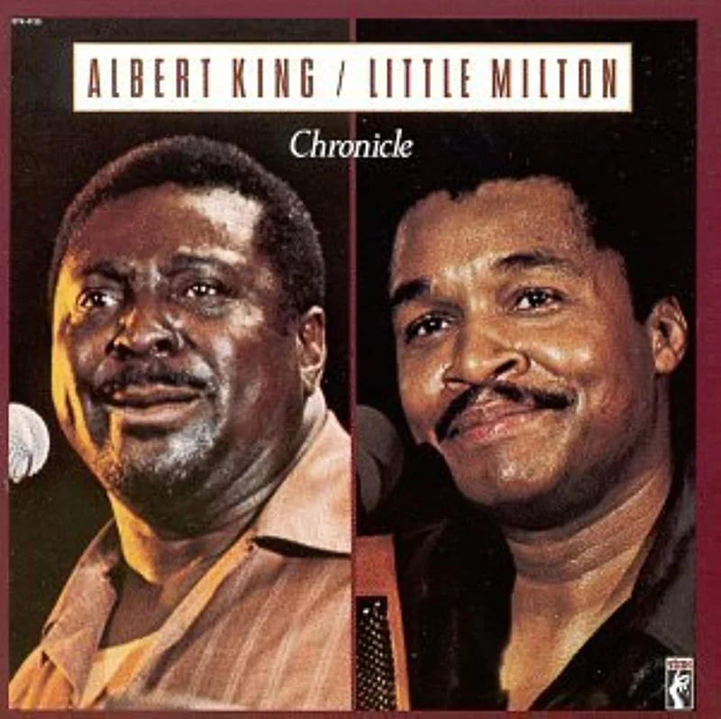 Albert King / Little Milton - Chronicle
