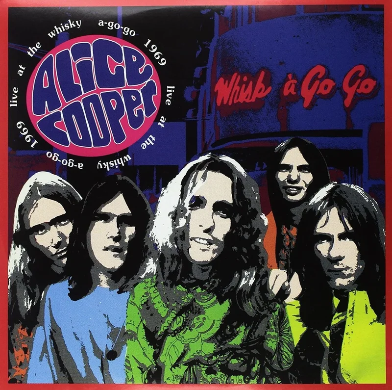 Alice Cooper - Live At The Whisky A~Go~Go 1969