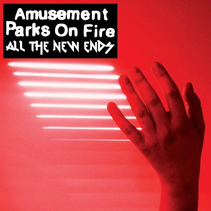 Amusement Parks On Fire - All The New Ends