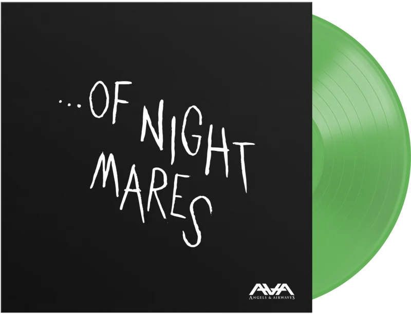 ANGELS & AIRWAVES ...OF NIGHTMARES EP (Limited Edition  Only 500 Made, Neon Green Vinyl)