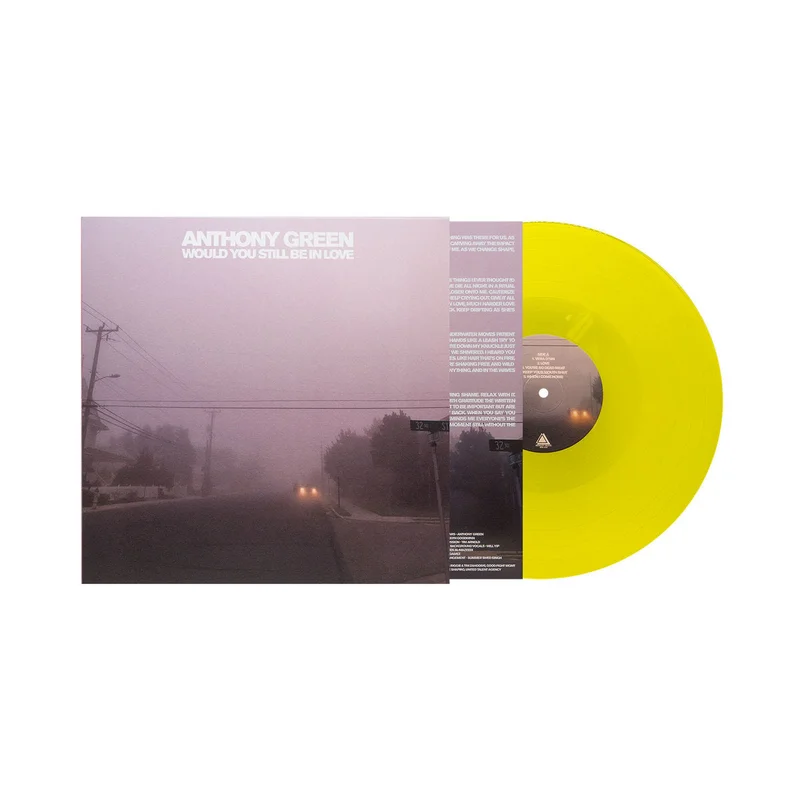 ANTHONY GREEN 'WOULD YOU STILL BE IN LOVE' LP (Yellow Vinyl)