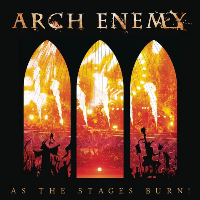 Arch Enemy - As The Stages Burn!