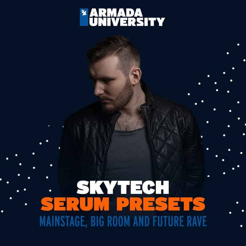 Armada University - Skytech Serum Presets