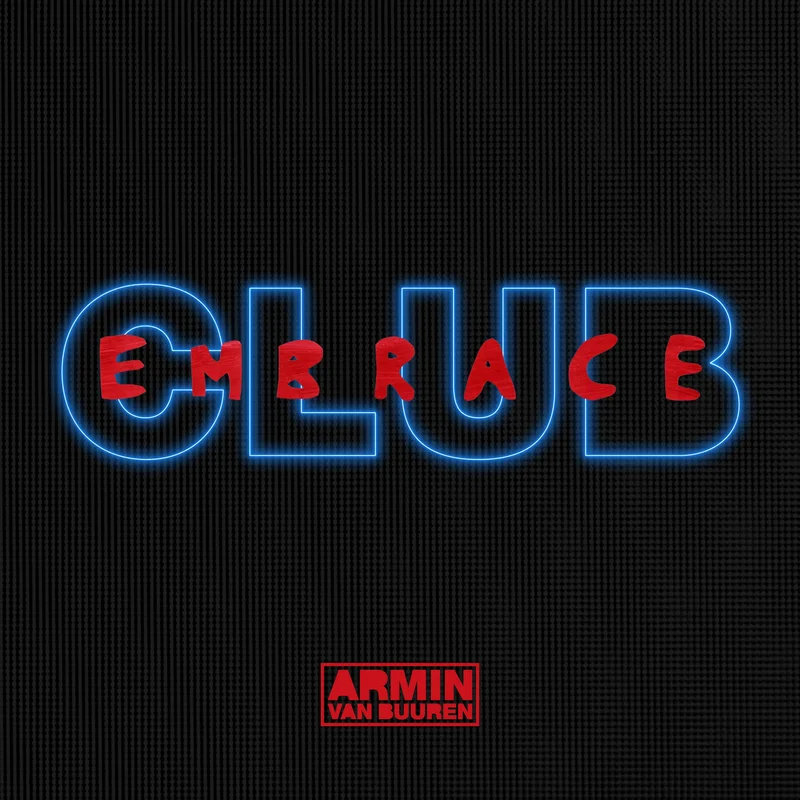 Armin van Buuren - Club Embrace