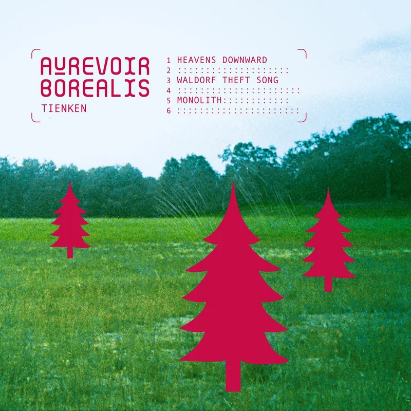Au Revoir Borealis - Tienken