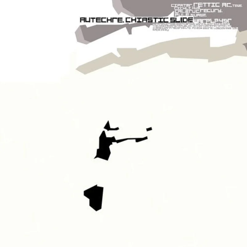 AUTECHRE 'CHIASTIC SLIDE' 2LP