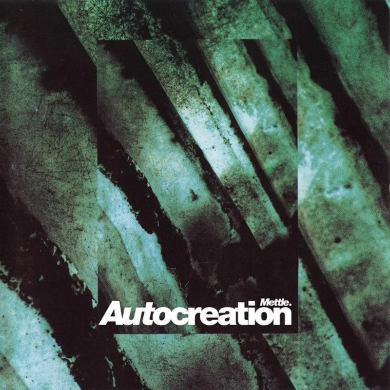Autocreation - Mettle