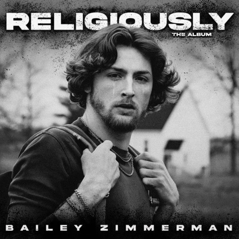 Bailey Zimmerman - Religiously The Album