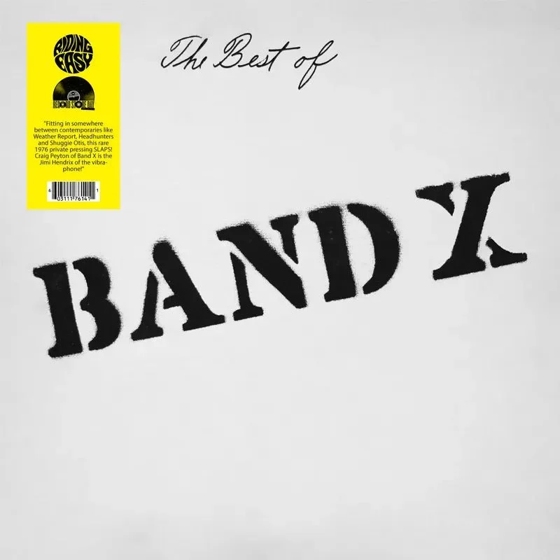 Band X - Band X - The Best of Band X