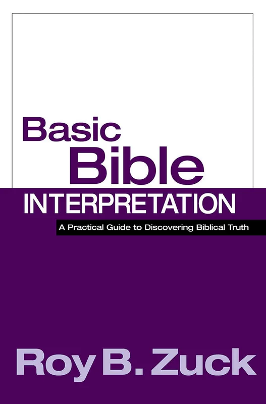 Basic Bible Interpretation - Roy B. Zuck | David C Cook
