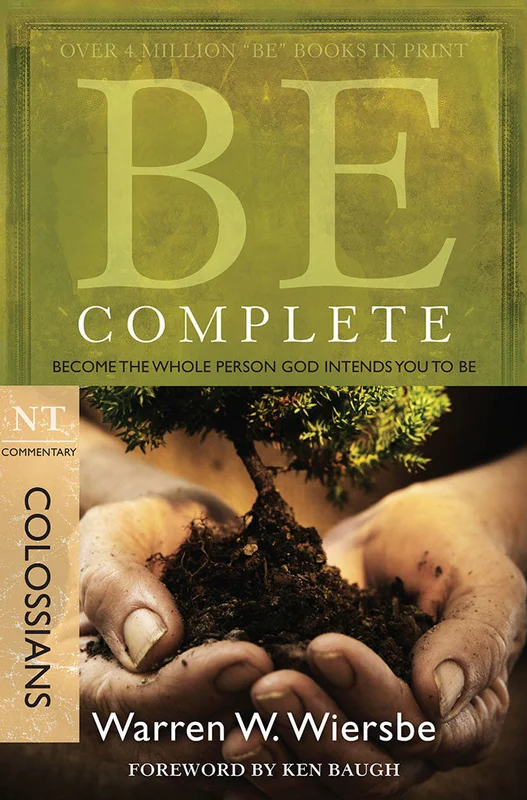 Be Complete (Colossians) - Warren Wiersbe | David C Cook