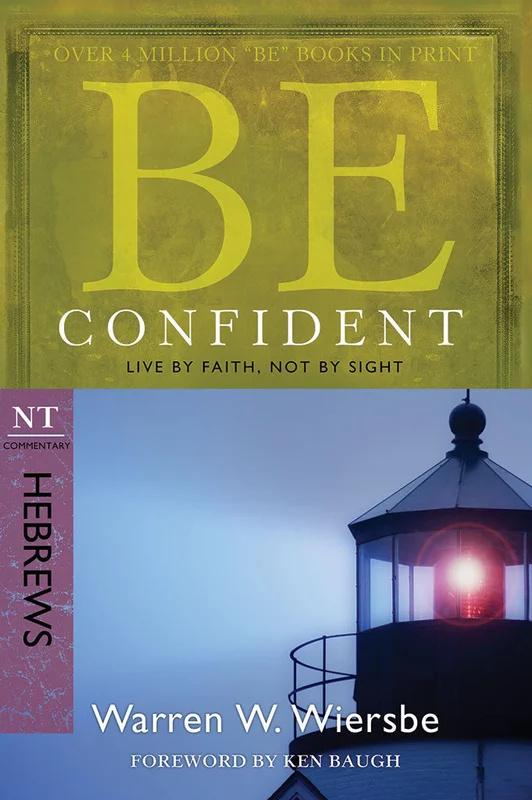 Be Confident (Hebrews) - Warren Wiersbe | David C Cook