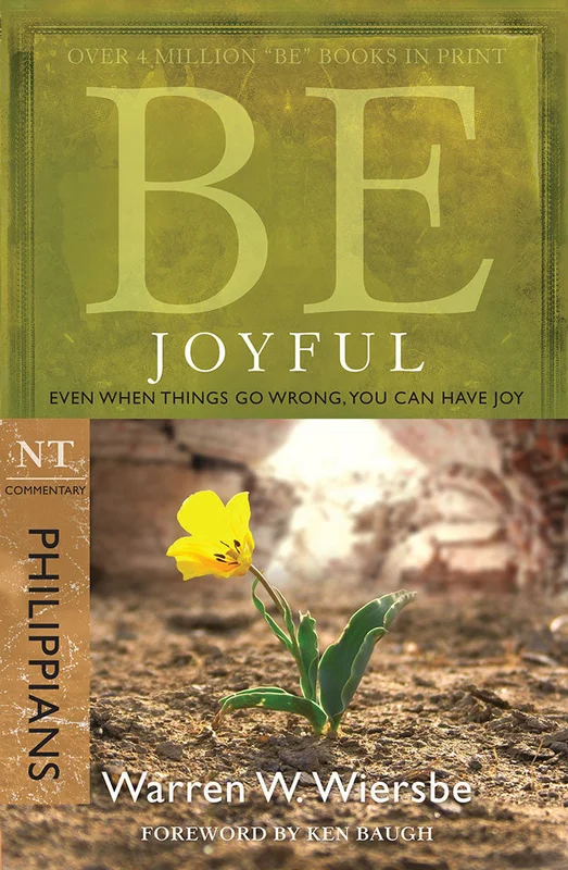 Be Joyful (Philippians) - Warren Wiersbe | David C Cook