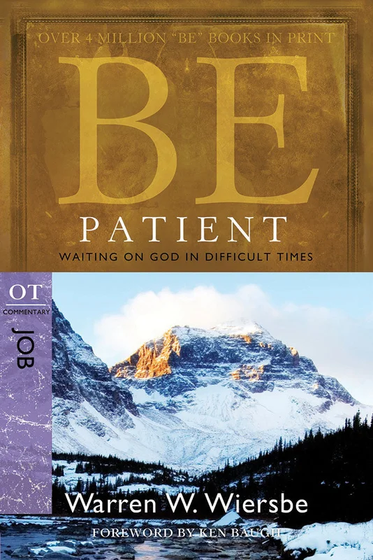Be Patient (Job) - Warren Wiersbe | David C Cook