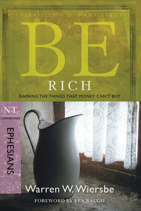 Be Rich (Ephesians) - Warren Wiersbe | David C Cook