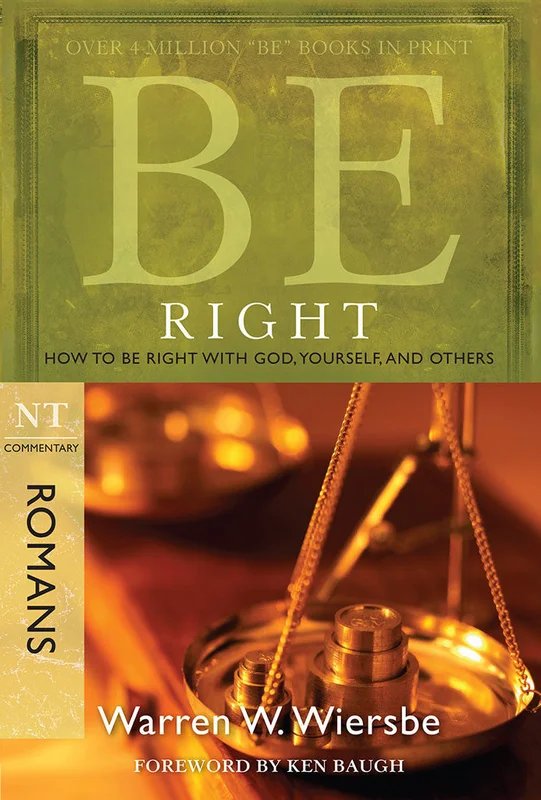 Be Right (Romans) - Warren Wiersbe | David C Cook