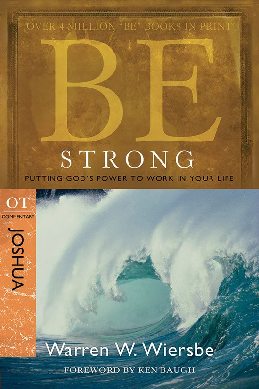 Be Strong (Joshua) - Warren Wiersbe | David C Cook