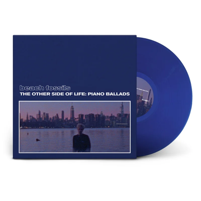 BEACH FOSSILS 'THE OTHER SIDE OF LIFE: PIANO BALLADS'  LP (Deep Sea Vinyl)