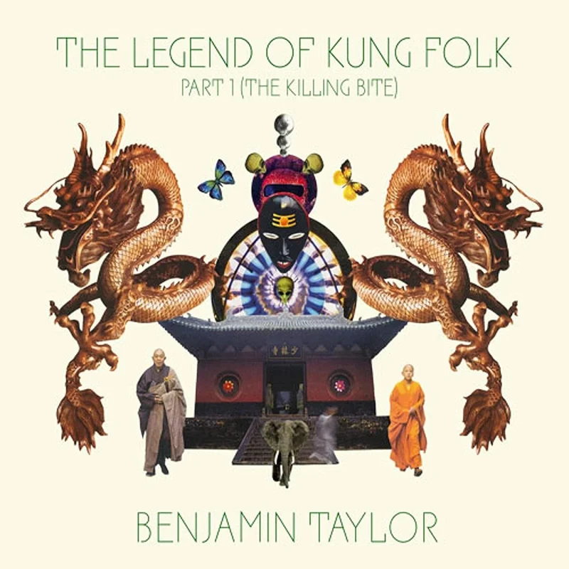 Benjamin Taylor - The Legend Of Kung Folk Part 1