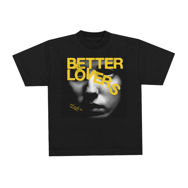 Better Lovers - Black Eyed Girl T-Shirt