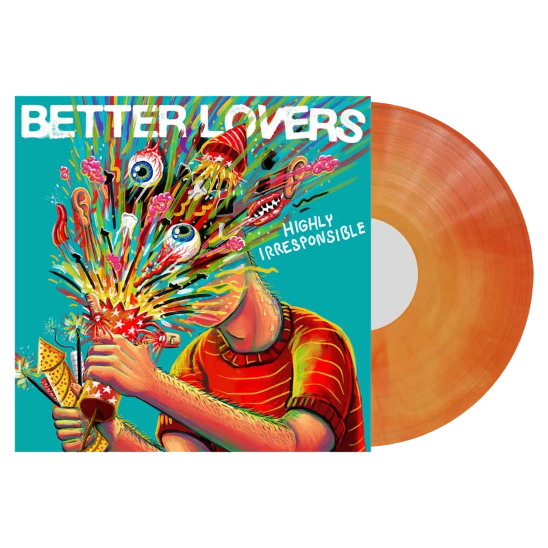 Better Lovers - 'Highly Irresponsible' Red/Orange Marbled Vinyl