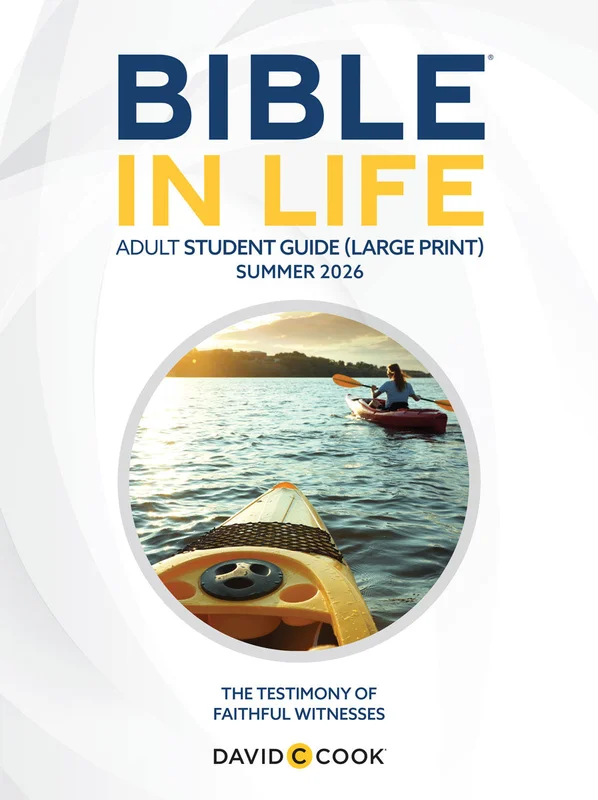 Bible in Life | Adult Student Guide | Large Print | Summer 2026