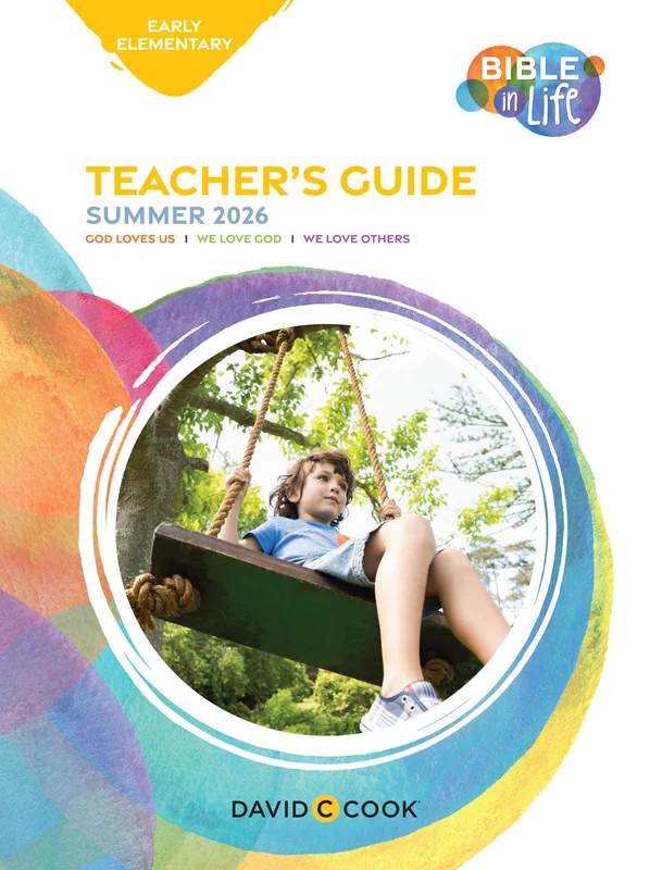 Bible in Life | Early Elementary Teacher's Guide | Summer 2026