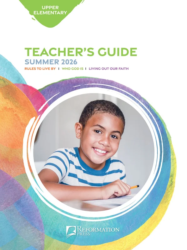 Bible in Life | Upper Elementary Teacher's Guide (Reformation Press Ed.) | Summer 2026