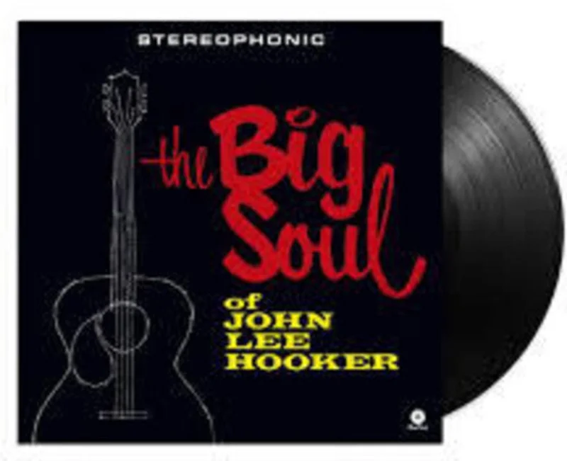Big Soul Of John Lee Hooker - Limited 180-Gram Vinyl with Bonus Tracks [Import]