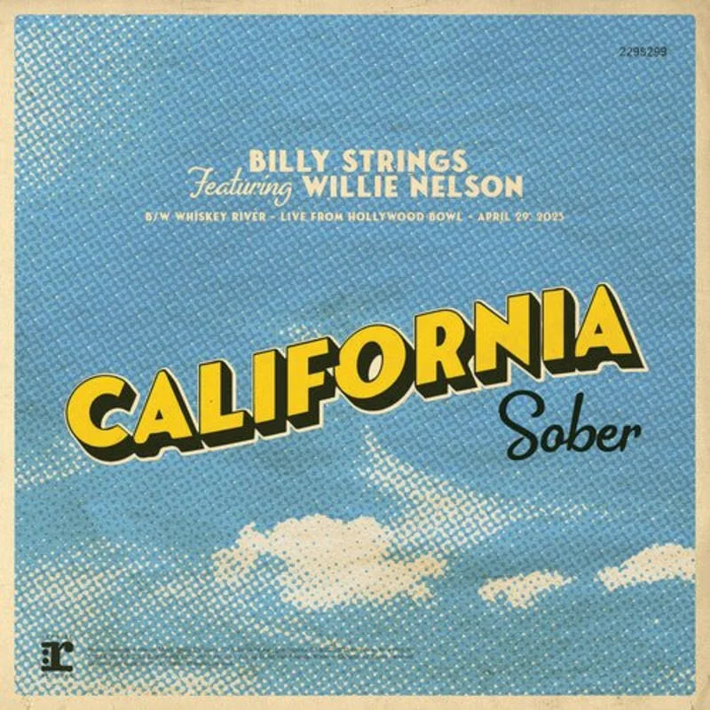 Billy Strings - California Sober (Feat. Willie Nelson)