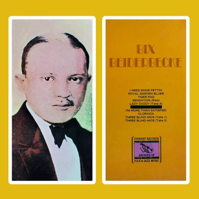 Bix Beiderbecke - Bix Beiderbecke