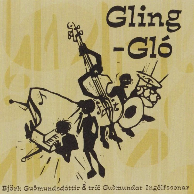 Bjrk Gumundsdttir & Tr Gumundar Inglfssonar - Gling-Gl