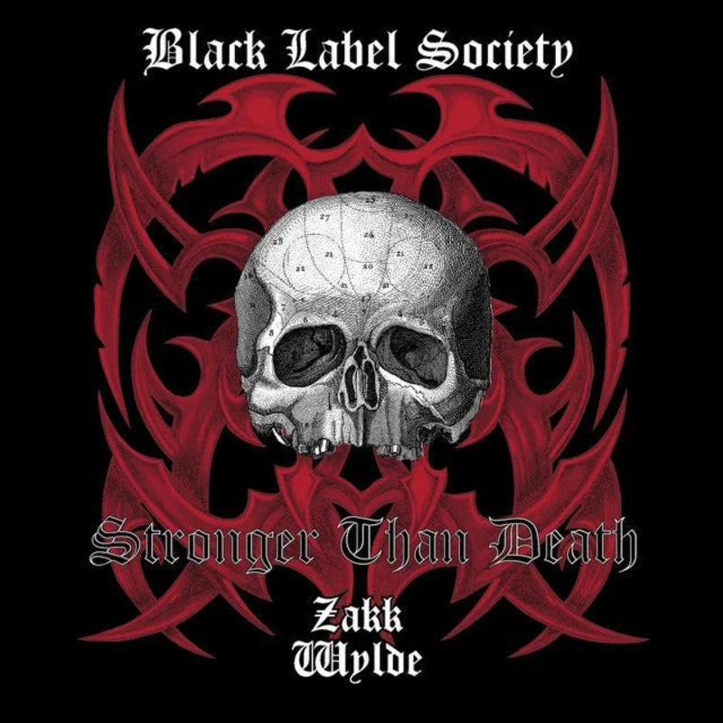Black Label Society - Stronger Than Death