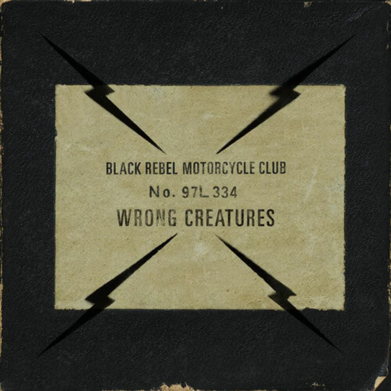 BLACK REBEL MOTORCYCLE CLUB 'WRONG CREATURES' 2LP (Limited Edition)
