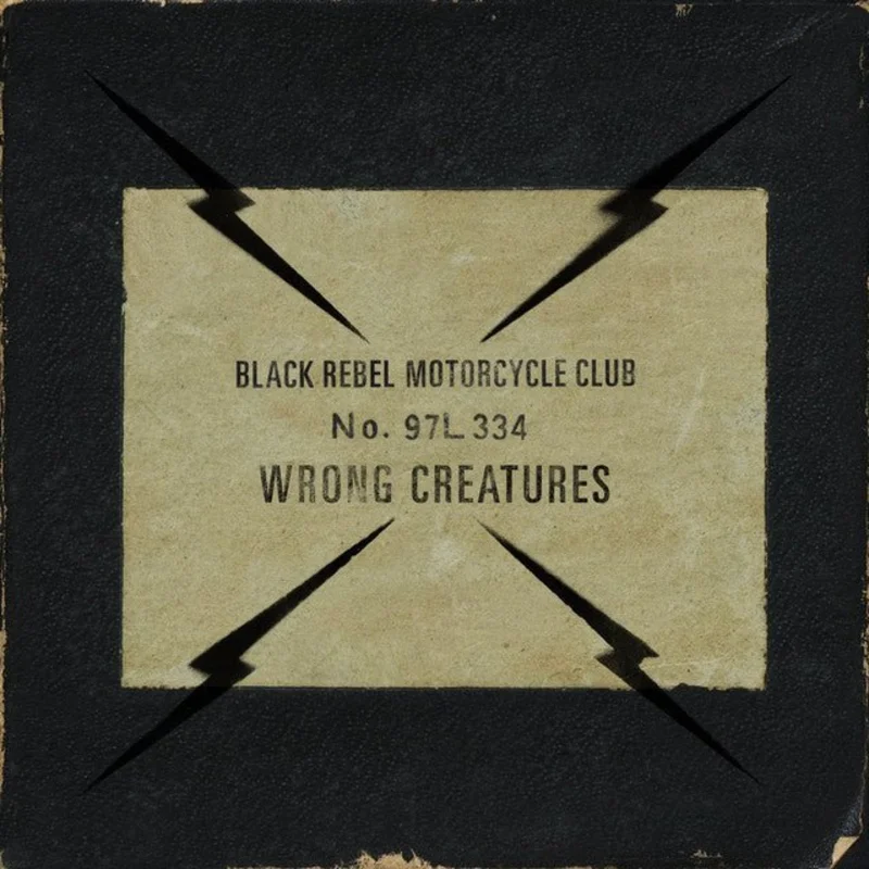 Black Rebel Motorcycle Club - Wrong Creatures (Newbury Exclusive)