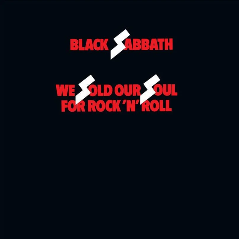 Black Sabbath - We Sold Our Soul For Rock 'N' Roll