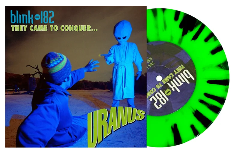 BLINK 182 THEY CAME TO CONQUER URANUS 7' (Exclusive  Limited to 200, Florescent Green w/ Black Splatter Vinyl)
