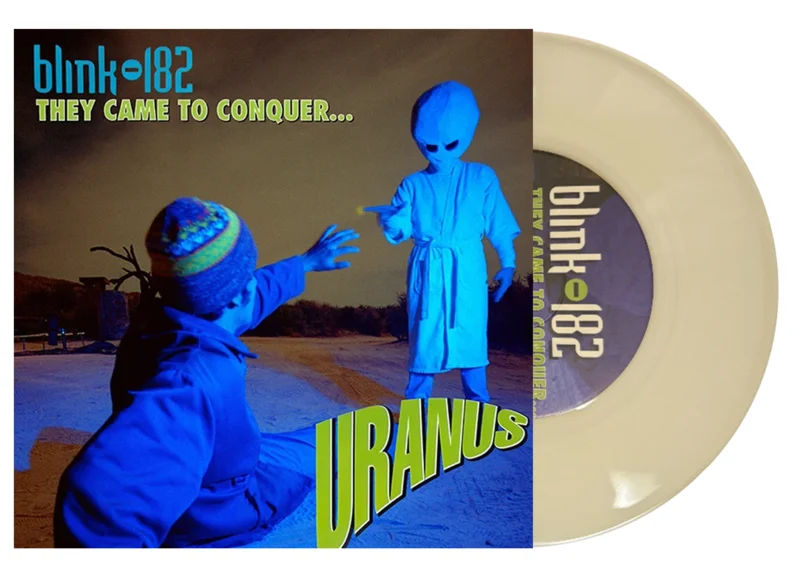 BLINK 182 THEY CAME TO CONQUER URANUS 7' (Glow-in-the-dark Vinyl)