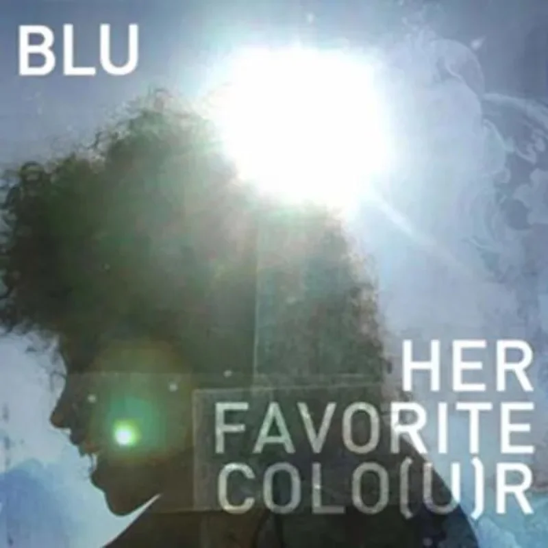 Blu - Her Favorite Color