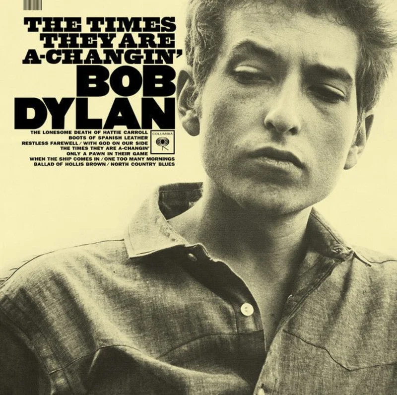 Bob Dylan - The Times They Are A-Changin'