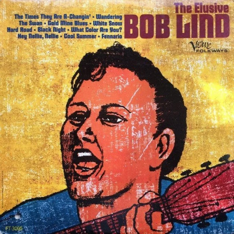Bob Lind - The Elusive Bob Lind