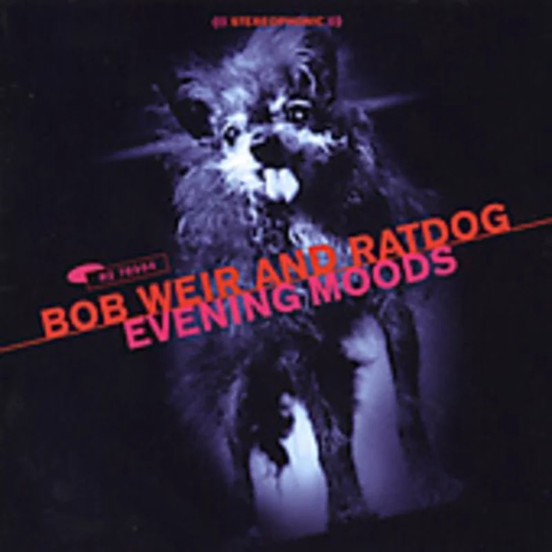 Bob & Ratdog Weir - Evening Moods