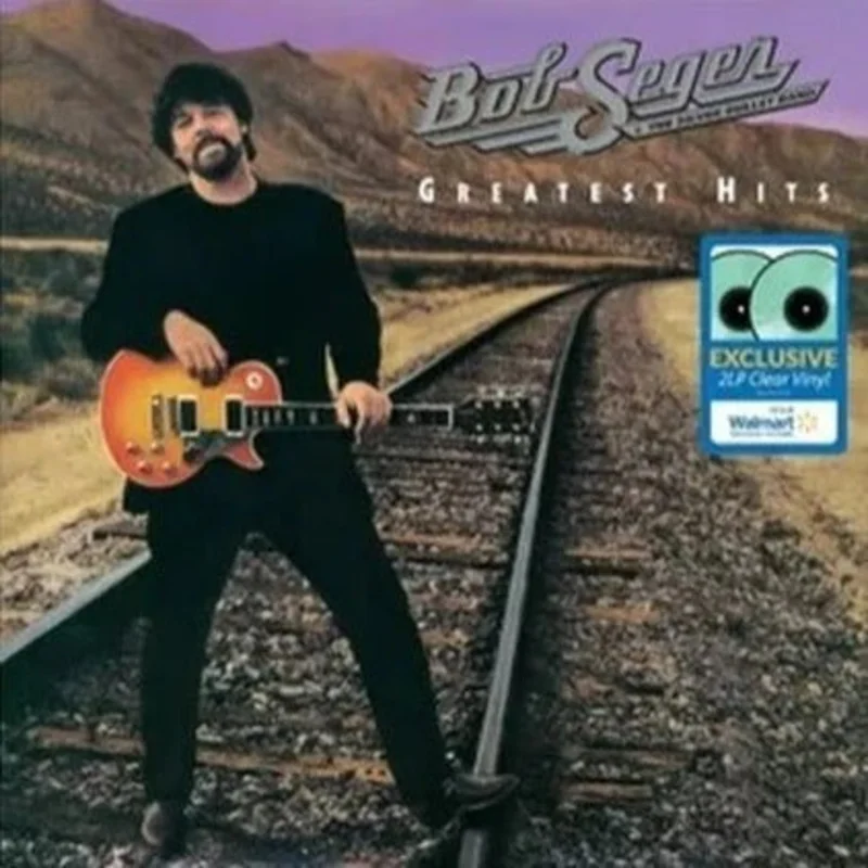 Bob Seger & The Silver Bullet Band - Greatest Hits