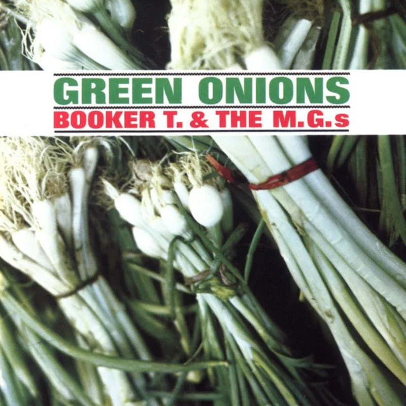 Booker T. & The M.G.s - Green Onions